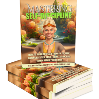 Mastering Self-Discipline