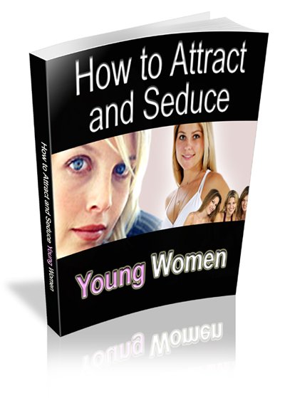 Attract and Date Younger Women!